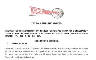 REQUEST FOR THE EXPRESSION OF INTEREST FOR THE PROVISION OF CONSULTANCY SERVICES FOR THE PREPARATION OF SUSTAINABILITY REPORTS FOR TAZAMA PIPELINES LIMITED – TPL – 200 – 0126 – CS – 001.